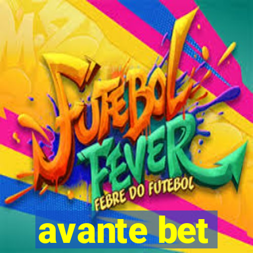 avante bet